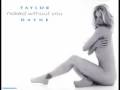 Taylor Dayne - Naked Without You (Album vs TP2)