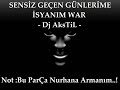 Dj_AksTiL - ?sYan Ederim - Bu Par�a Nurhana - Kankam