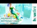 How to make a mermaid cake - Easy mermaid birthday cake