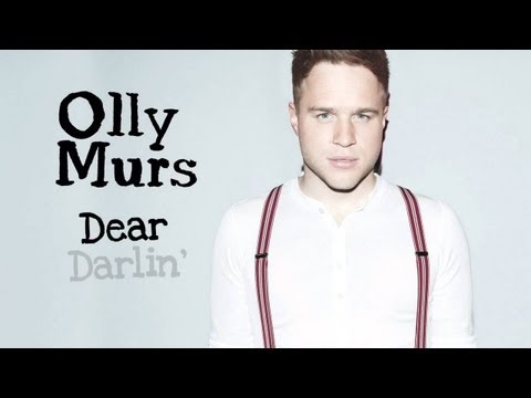 darling - Olly Murs Dear Darling Deutsch/Englisch.