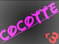 COCOTTE - TEENAGE BAD GIRL COCOTTE - TEENAGE BAD GIRL