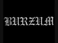 Burzum - Spell Of Destruction Burzum - Spell Of Destruction