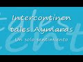 Intercontinentales Aymaras Huancane Intercontinentales Aymaras Huancane