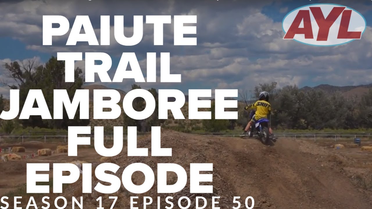 S17 E50: Paiute Trail Jamboree