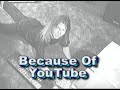 BECAUSE OF YOUTUBE! 'Because Of You' Kelly Clarkson Parody!