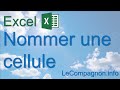 Excel 2007: nommer des cellules
