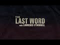 on 'The Last Word with Lawrence O'Donnell' - 11/4/10