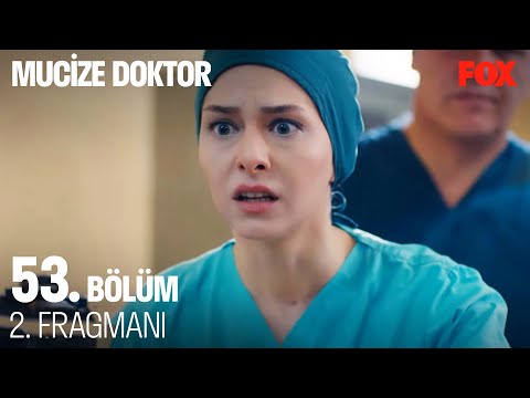 Mucize Doktor 53. Bölüm 2. Fragmanı                                                                                                                                                                                                                       