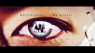 BOYFRIEND 4th single「My Avatar」MUSIC VIDEO 1CH