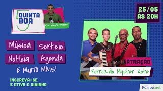 QUINTA BOA | Forrozão Myster Xote #56