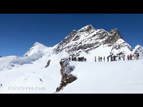 Switzerland’s Jungfrau Region: The Top of Europe