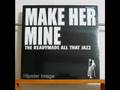 MAKE HER MINE