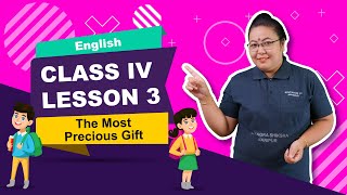 Lesson 3 - The Most Precious Gift