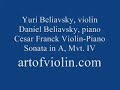 yuri beliavsky, violin and daniel beliavsky, piano perform cesar franck's violin-piano sonata in a, mvt. iv, at christ & st. stephen's church, nyc, on september 18, 2005.  reviewed by the strad magazine:  
