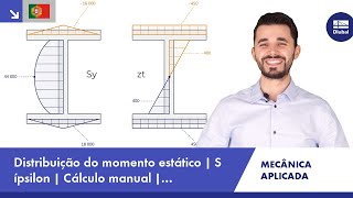 Mecânica aplicada | Distribuição | Momento estático Sy | Cálculo manual | Distribuição z-t