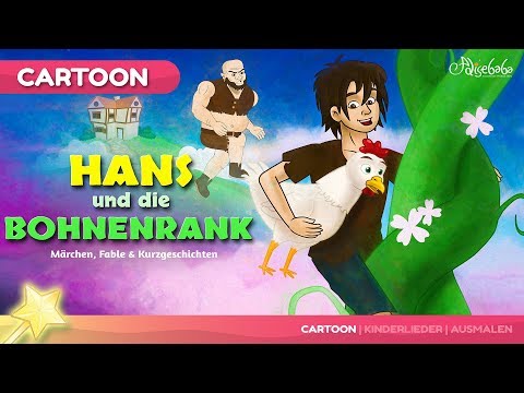 Gute Nacht Geschichte | Hans und die Bohnenranke Deutsch | Märchen für Kinder