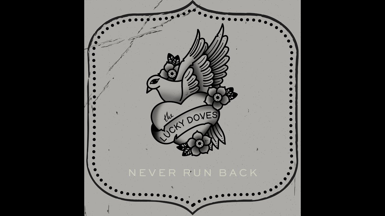 Never Run Back