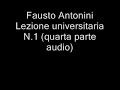 Fausto Antonini - Lezione universitaria N.1 (quarta parte audio).wmv