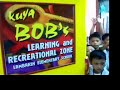 Kuya Bob's Recrational and Learning Zone