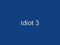 Idiots Crashing
