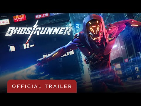 Ghostrunner - Official Cinematic Trailer