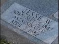 JESSE JAMES GRAVESITE (Current)