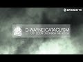 youtube.com presents: D-wayne - Cataclysm Follow us on twitter.com Join us on facebook.com G+ : gplus.to Or subscribe to our House playlists on Spotify: spoti.fi Future release on Smash The House, release date 2012.06.25