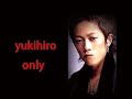 READY STEADY GO yukihiro only