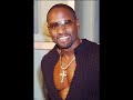Johnny Gill- There You Go