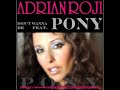 Dont Wanna Be Feat. PONY Adrian Roji (Break-Beat Remix)