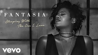 NEW MUSIC ALERTS: Fantasia "Sleeping With The One I Love" & Kevin Gates "Off Da M
