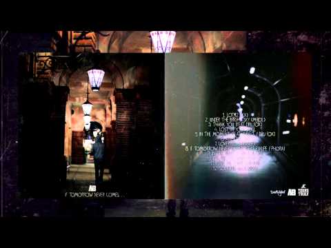 Anthro Beats - If Tomorrow Never Comes (FULL ALBUM)