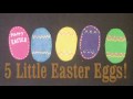 Preschool songs for Easter - 5 Little Easter Eggs - Littlestorybug
