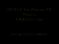 Click here to watch this video Arrogant But Confident by ABC ENT/ HardPressed ENT