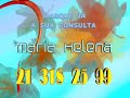 Maria Helena Martins Marcação de Consultas Astrologia / Tarot / Reiki / Regressão / Sexologia / Leitura da Aura / Psicologia / Massagem Ayurvédica