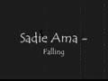 Sadie Ama - Falling