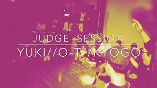Yuki, O-T, KYOGO – DROPOUT -GrandChampionship- JUDGE SESSION