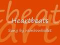 videos de Heartbeats - Sung by Rainbowballet