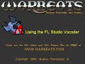 Warbeats Tutorial - Vocoder in FL Studio