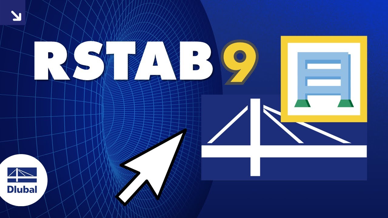 RSTAB 9 | 空间杆件结构分析软件