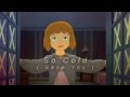 So Cold {Save You}