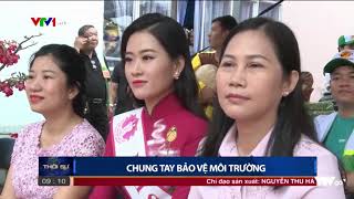 Thời sự VTV - Sự kiện Báo chí đồng hành cùng doanh nghiệp chung tay bảo vệ môi trường lần thứ 5