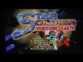 star soldier vanishing earth is owned by hudson soft, 1999 sorry for the cold, i sound a bit different here. for more reviews check out: videogames101.com starsoldier1.blip.tv