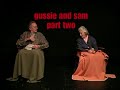 Gussie and Sam, Part Two