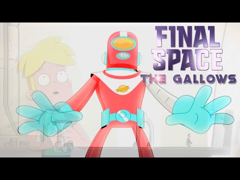 The Gallows (ft. Shelby Merry) - A Final Space AMV