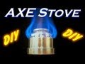 DIY - How To Make An AXE Can Alcohol Stove