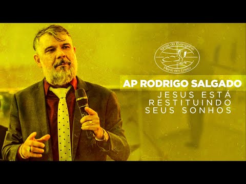 Apóstolo Rodrigo Salgado I Jesus está restituindo 