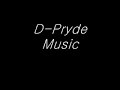 D-Pryde - Bump It In Your Trunk