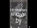 hindustan ki koyal - by subatomicmantra