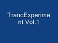 TrancExperiment Vol.1 TrancExperiment Vol.1